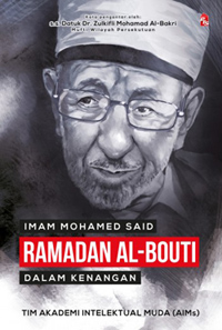Imam Mohamed Said Ramadan Al-Bouti dalam Kenangan