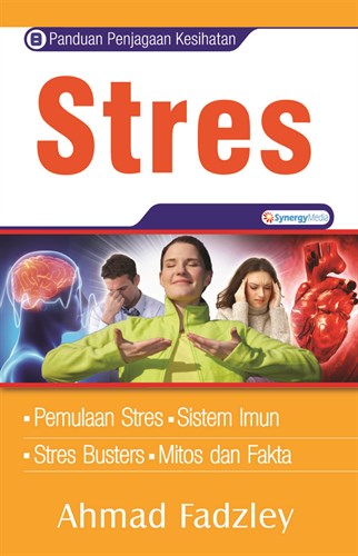 Panduan Penjagaan Kesihatan : Stress