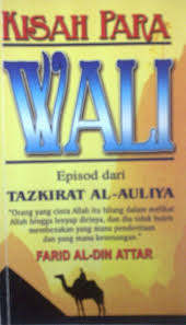 Kisah Para WALI – Episod dari Tazkirah Al-Auliya