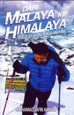 Dari Malaya ke Himalaya: travelog jelajah pergunungan Annapurna