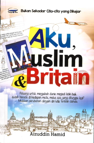 Aku, Muslim & Britain